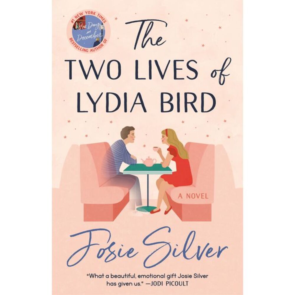 The Two Lives of Lydia Bird -- Josie Silver